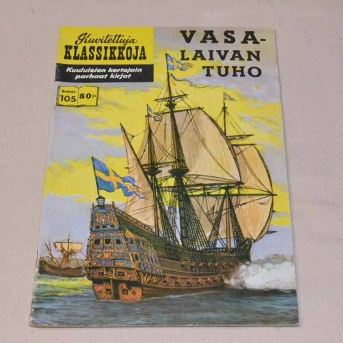 Kuvitettuja klassikkoja 105 Vasa-laivan tuho